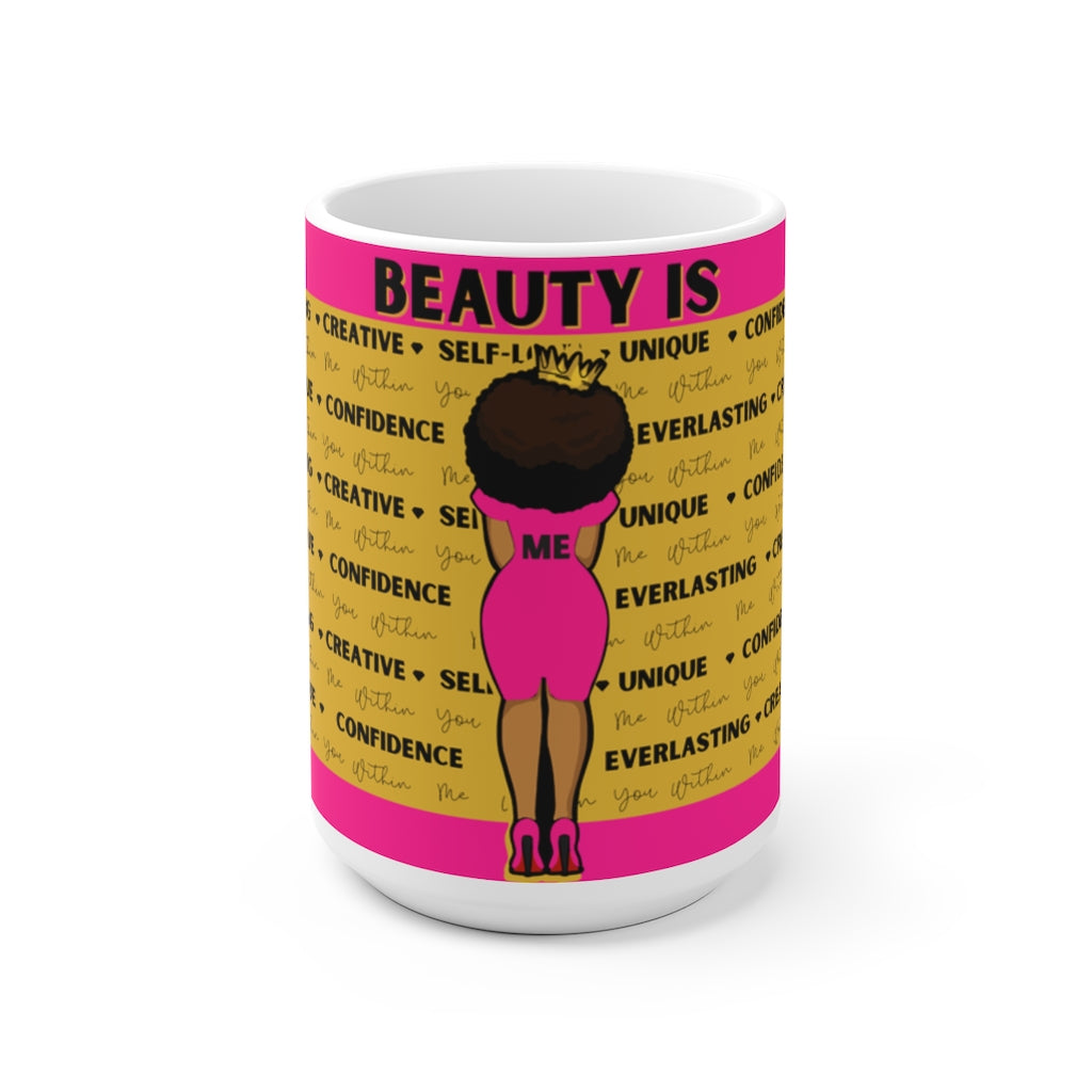 ‘Beauty Is Me’ Affirmation Mugs